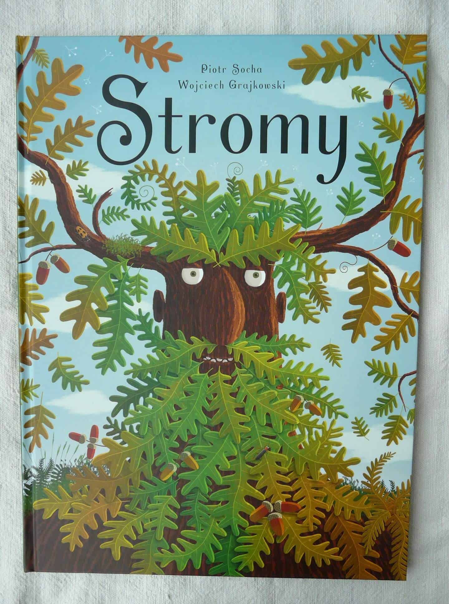 Kniha Stromy stromy - P1200243 - Svet malých čitateľov: Nadchnite deti knihami o stromoch